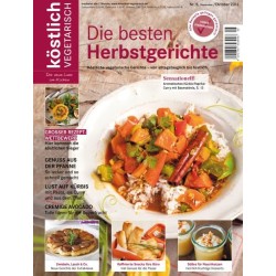 köstlich vegetarisch - Die besten Herbstgerichte (Ausgabe 05/2012)