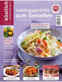 köstlich vegetarisch - Lieblingsgerichte zum Genießen (Ausgabe 01/2013)